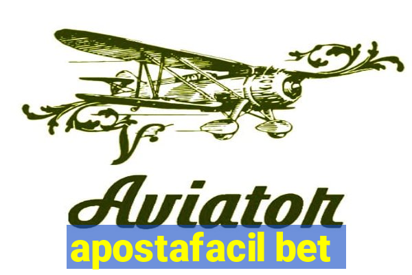 apostafacil bet