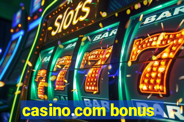 casino.com bonus