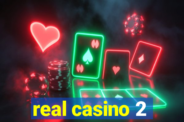 real casino 2