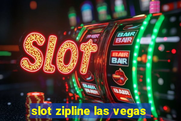 slot zipline las vegas