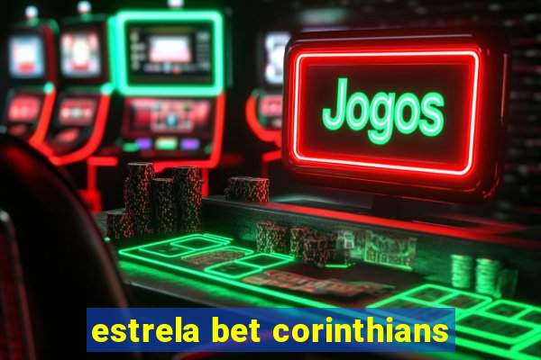 estrela bet corinthians