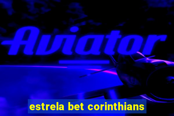 estrela bet corinthians