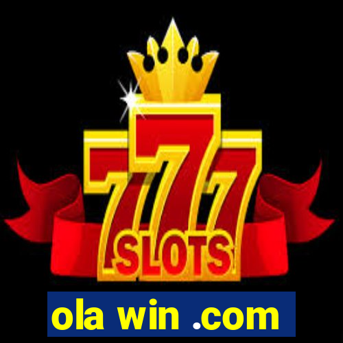 ola win .com