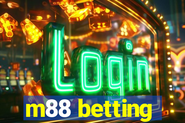 m88 betting