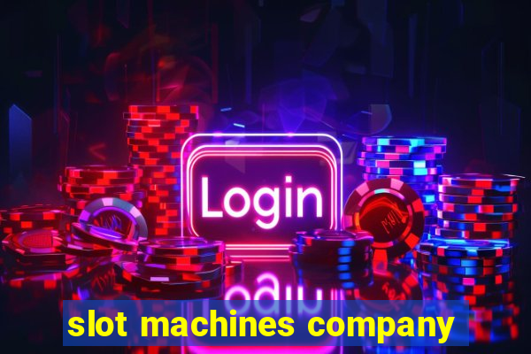 slot machines company