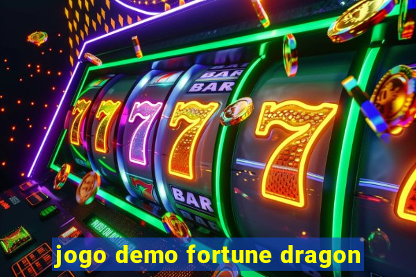 jogo demo fortune dragon