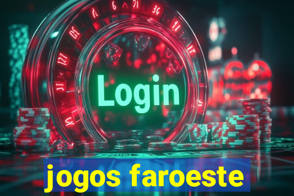 jogos faroeste