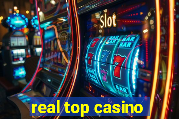 real top casino