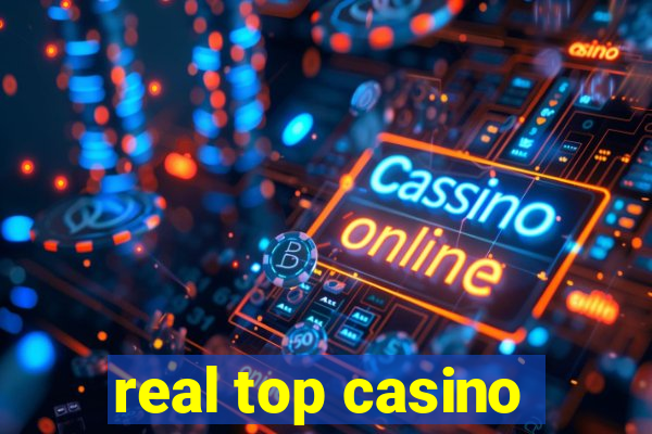 real top casino