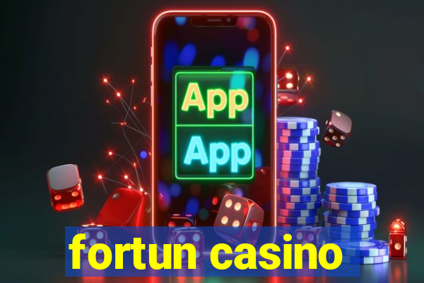 fortun casino