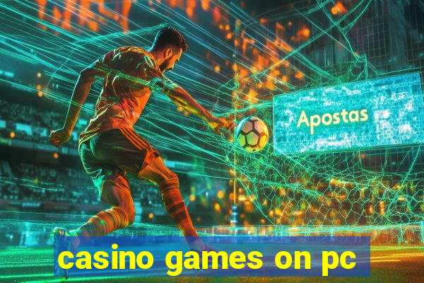 casino games on pc