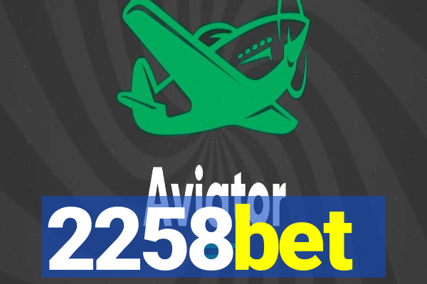 2258bet