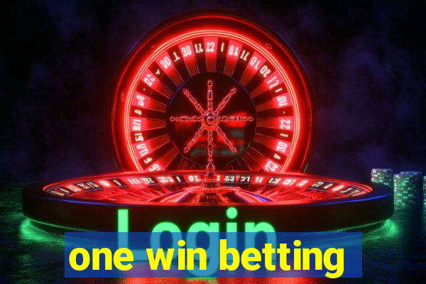 one win betting