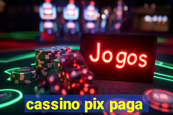 cassino pix paga