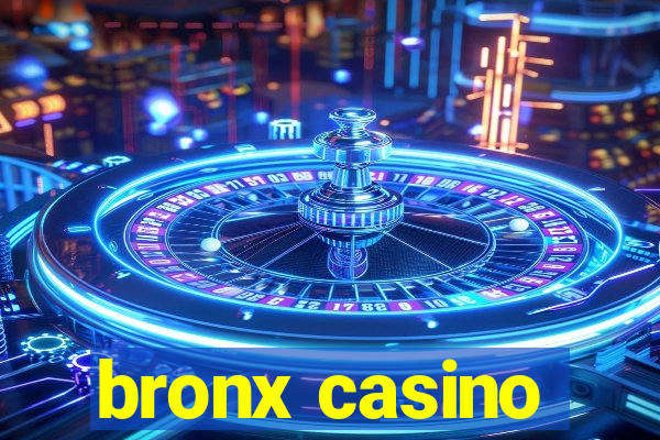 bronx casino