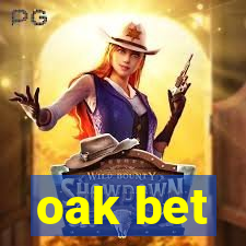 oak bet