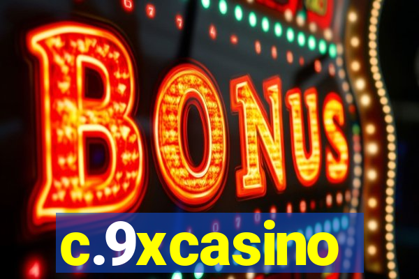 c.9xcasino