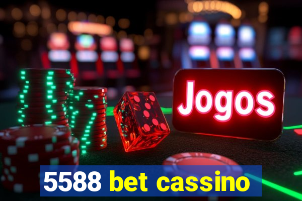 5588 bet cassino