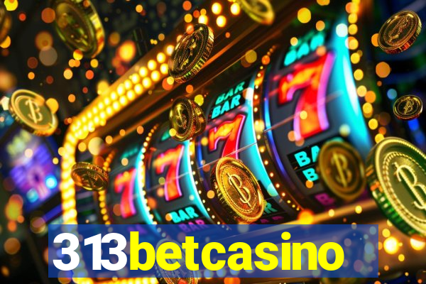 313betcasino