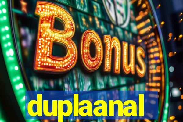 duplaanal