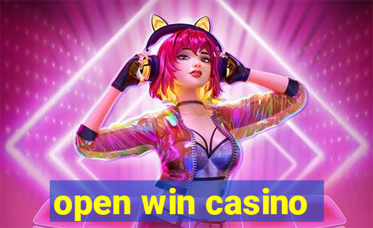 open win casino