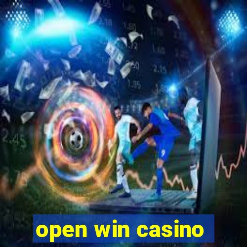 open win casino