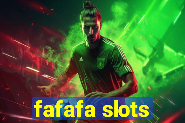 fafafa slots