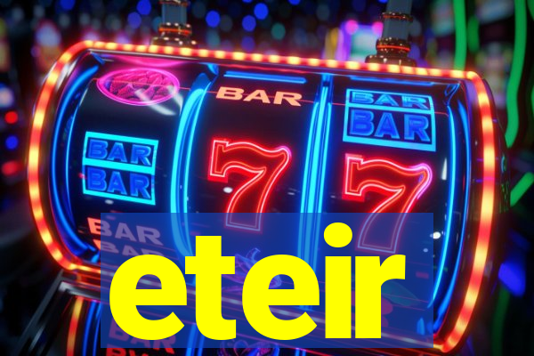 eteir