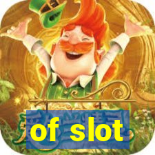 of slot