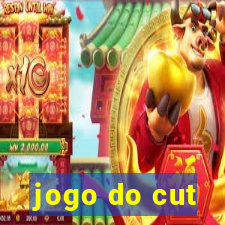 jogo do cut