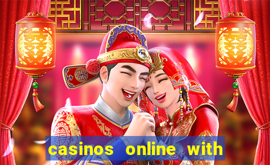 casinos online with real money