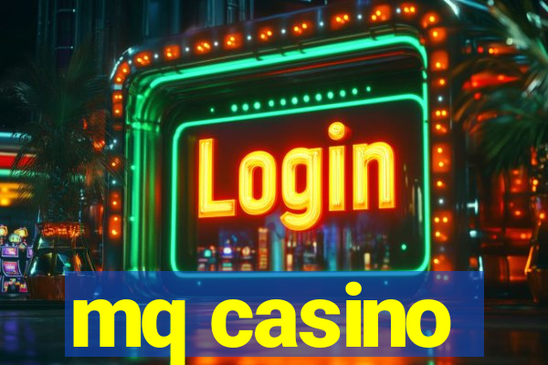 mq casino