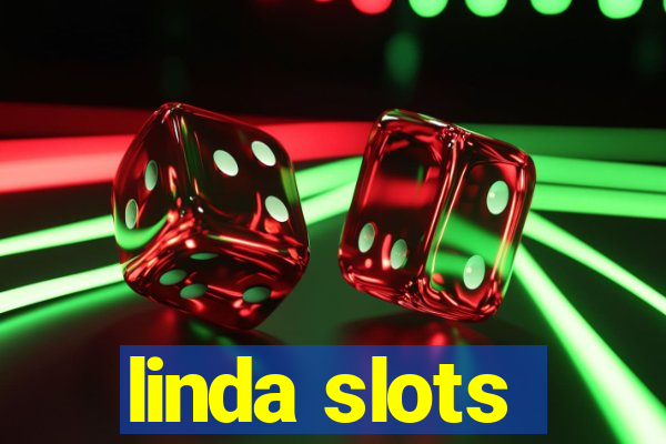 linda slots