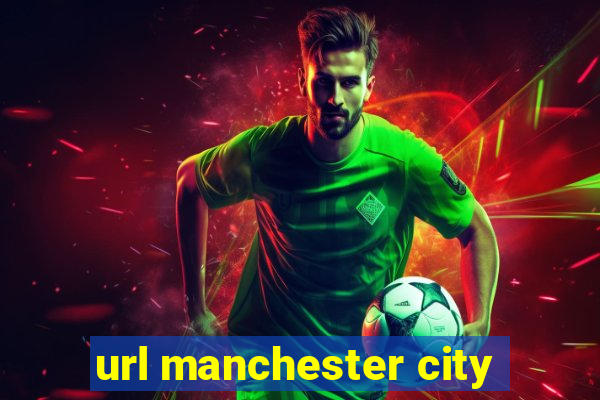 url manchester city