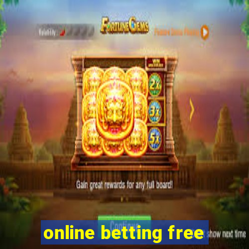 online betting free