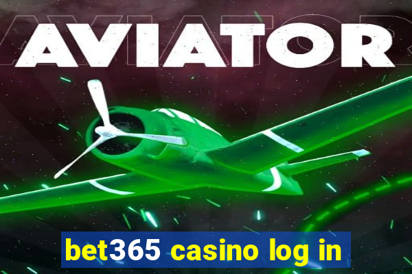 bet365 casino log in