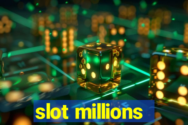 slot millions