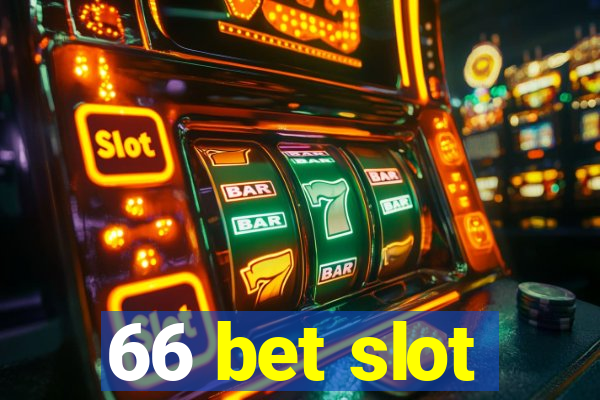 66 bet slot