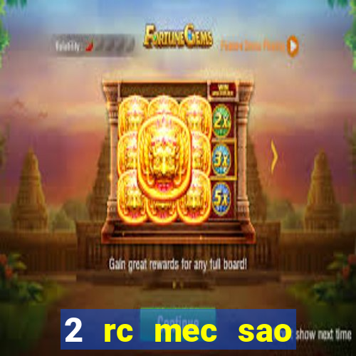 2 rc mec sao borja 2017 cap casino