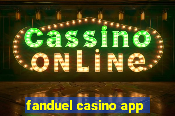 fanduel casino app