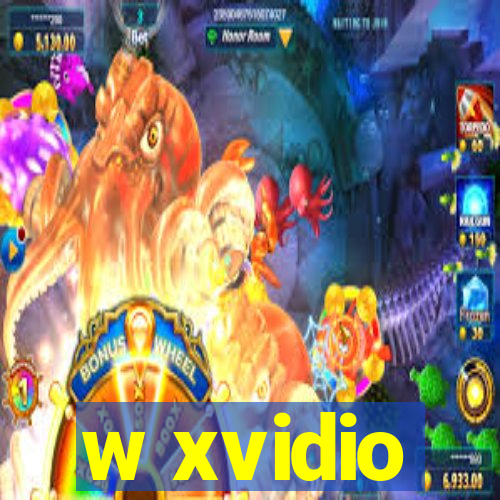 w xvidio