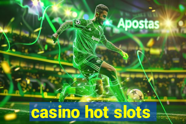 casino hot slots