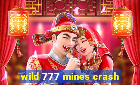 wild 777 mines crash