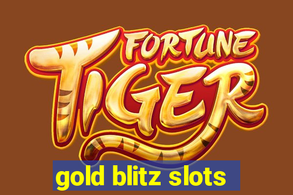 gold blitz slots