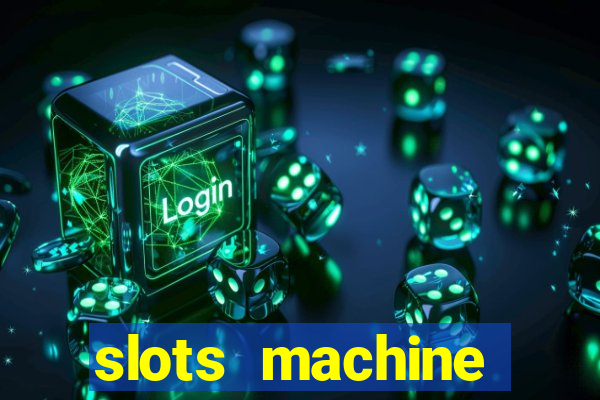 slots machine online for money