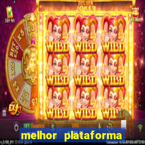 melhor plataforma pra jogar fortune tiger