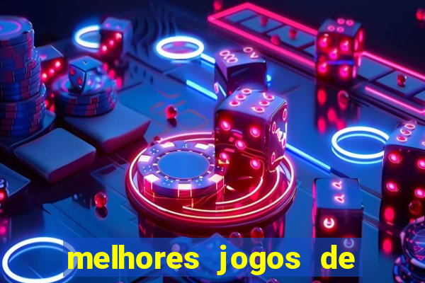 melhores jogos de para android