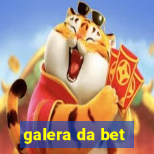 galera da bet