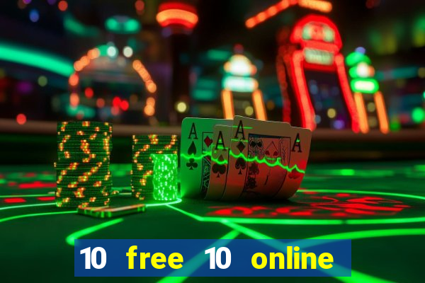 10 free 10 online casino malaysia