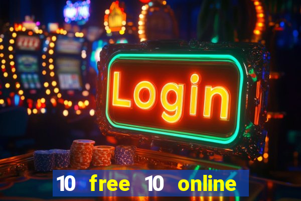 10 free 10 online casino malaysia